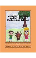 Jennifer, Jeremy, and Mr. Brown Turkey, 2nd Edition