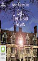 Call the Dead Again: (11 Mitchell and Markby)