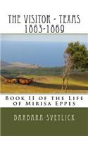 Visitor - Texas 1863-1869: Book II of the Life of Mirisa Eppes