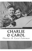 Charlie & Carol