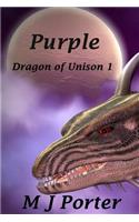 Purple: The Dragon of Unison Book 1