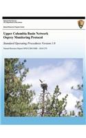 Upper Columbia Basin Network Osprey Monitoring Protocol