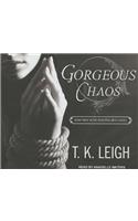 Gorgeous Chaos