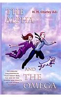 The Alpha and the Omega