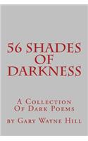 56 Shades Of Darkness