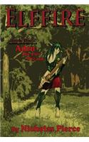 Elffire: Book One Aden the Fire Wizard