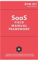 Saas Field Manual Framework