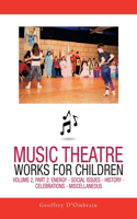 Music Theatre Works for Children