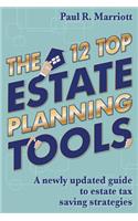 The 12 Top Estate Planning Tools