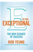 E is for Exceptional