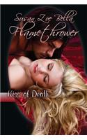 Kiss of Death (Flamethrower Book 1)