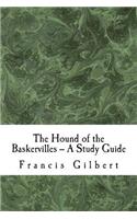 Hound of the Baskervilles -- A Study Guide
