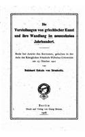 Die Vorstellungen von griechischer Kunst und ihre Wandlung im neunzehnten Jahrhundert