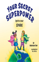 Your Secret Superpower