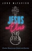 Jesus and Elvis