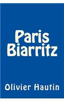 Paris Biarritz