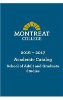 Montreat College School of Adult and Graduate Studies Academic Catalog 2016-2017