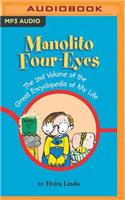 Manolito Four-Eyes: The 2nd Volume of the Great Encyclopedia of My Life