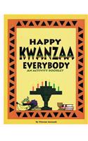 Happy Kwanzaa Everybody