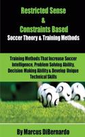 Restricted Sense & Constraints Based