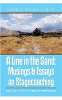 Line in the Sand: Musings & Essays on Stagecoaching