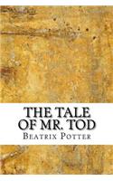 The Tale of Mr. Tod