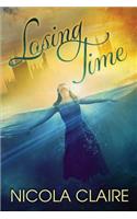 Losing Time (Lost Time, Book 1)