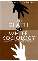 Death of White Sociology