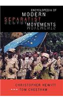 Encyclopedia of Modern Separatist Movements