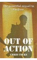 Out of Action