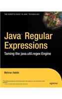 Java Regular Expressions: Taming the Java.Util.Regex Engine