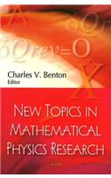 New Topics in Mathematical Physics Research