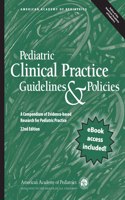 Pediatric Clinical Practice Guidelines & Policies