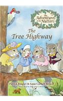 Adventures of the Nutters, the Tree Highway