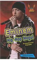 Eminem: An Unauthorized Biography