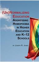Unnormalizing Education