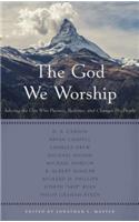 God We Worship