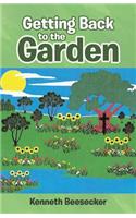 Getting Back to the Garden