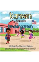 KARSON Goes to Kindergarten