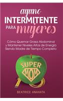 Ayuno Intermitente Para Mujeres