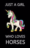 Just a Girl Who Loves Horses