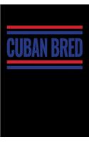 Cuban Bred: Weekly School Planner - 6"x9" - 120 pages - Sections to record Notes, Homework, to-do list, Monday through Friday columns - Matte Cover School Timet