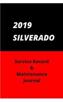 2019 SILVERADO Service Record and Maintenance Journal - Log Book - Notebook