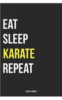 Eat Sleep Karate Repeat 2020 Planner