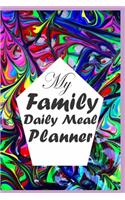 My Family Daily Meal Planner