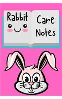 Rabbit Care Notes