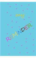 My Reminder
