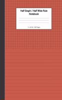 Half Graph / Half Wide Ruled Notebook