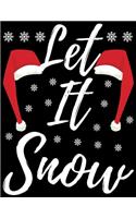Let It Snow