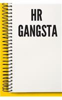 HR Gangsta A beautiful Work Notebook